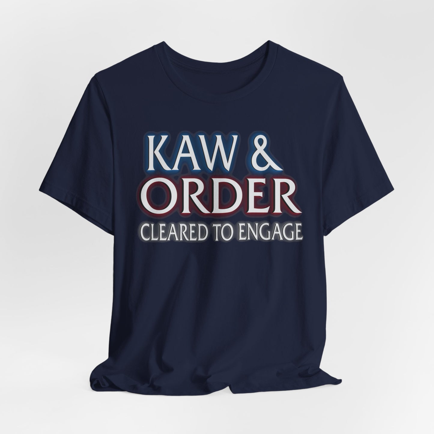 Kaw & Order Cleared to Engage T-Shirt