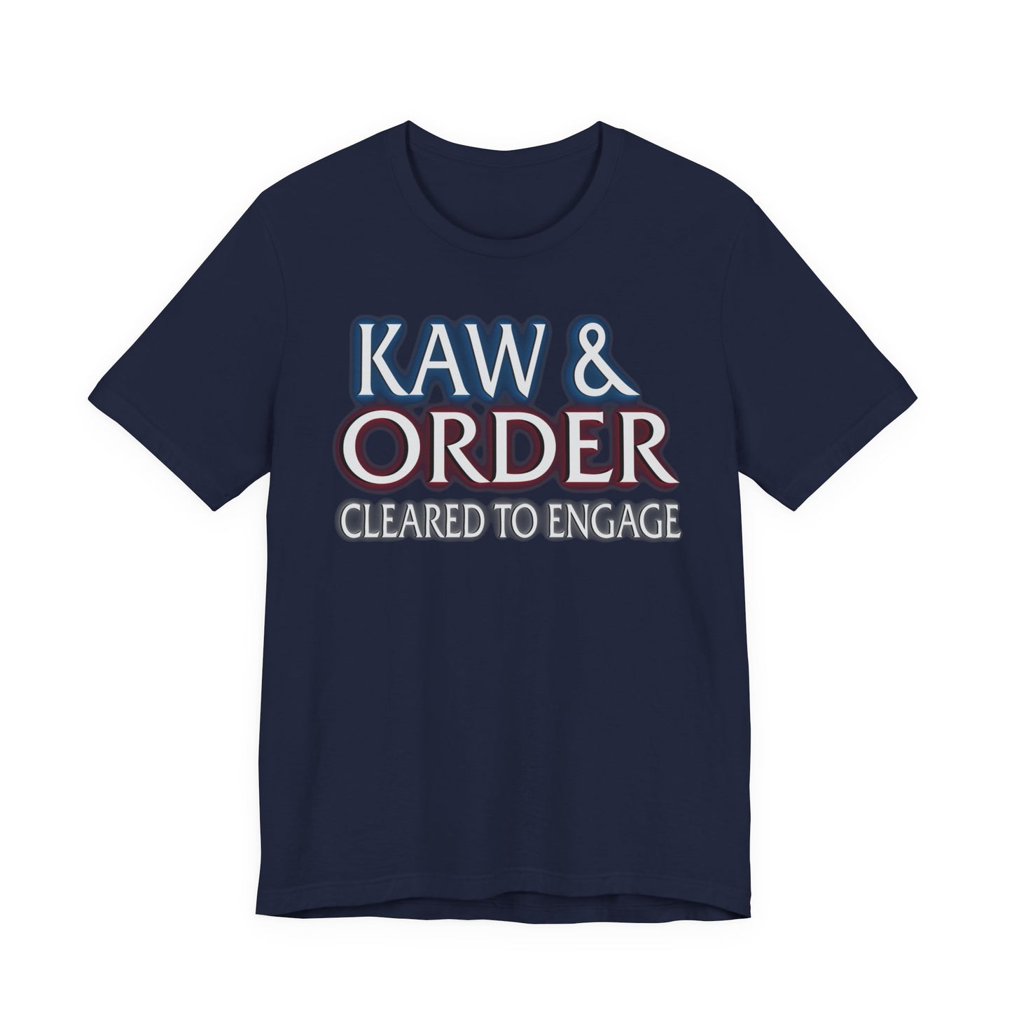 Kaw & Order Cleared to Engage T-Shirt