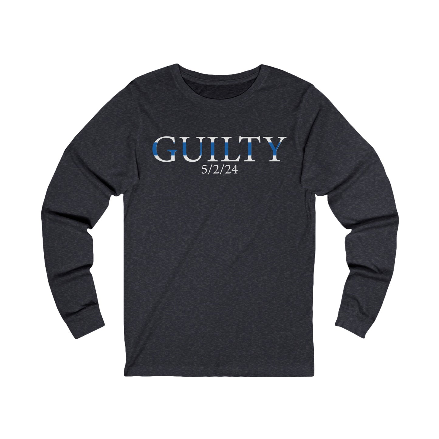 Guilty Verdict Long Sleeve T-Shirt **PRE-ORDER ITEM**